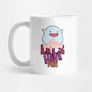 let's have fun  warawara Mug